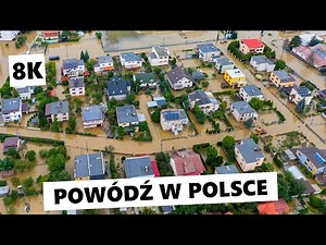 Powódź w Polsce 2024 [8K]
