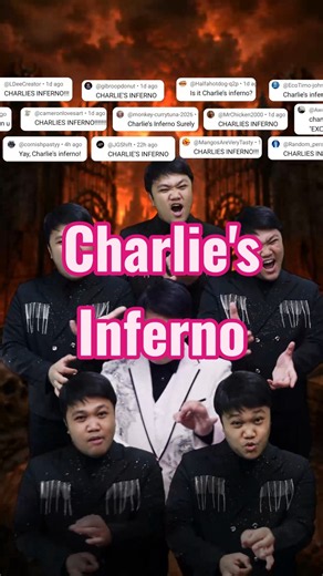 Charlie's Inferno ACAPELLA