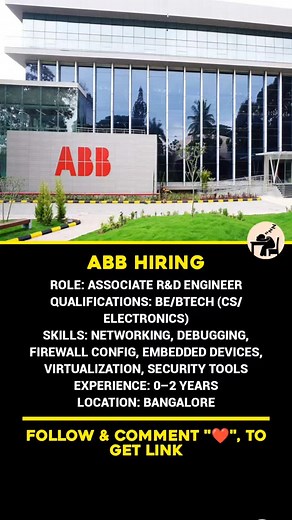 86K views · 148 reactions |  Company: ABB  Role: Associate R&D Engineer  Location: Bangalore  Qualifications: BE/BTech (Computer Science / Electronics) 易 Experience: 0–2 years  Skills Required: • Networking • Debugging • Firewall configuration • Embedded Devices • Virtualization • Security Tools #ABB #Hiring #R&D #EngineerJobs #BangaloreJobs #FreshersJobs #TechCareers #JobAlert | BackBencher Buzz | Facebook