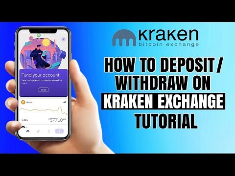 How to DEPOSIT or WITHDRAW on KRAKEN Exchange | Bitcoin App Tutorial