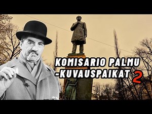 Komisario Palmu – kuvauspaikat (osa 2) | Missä Kokin ravintola sijaitsi?