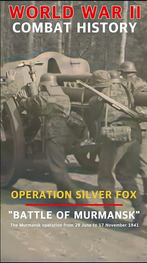 Murmansk operation, Operation Silver Fox, German weekly newsreel screened on September 10, 1941 #ww2