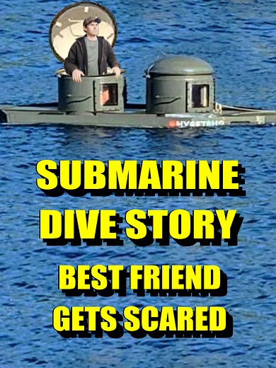 Submarine Dive Story - Best Friend Gets Scared #submarine #submariner #diving #scuba #scubadiving #underwater #submarine #adventure #prank