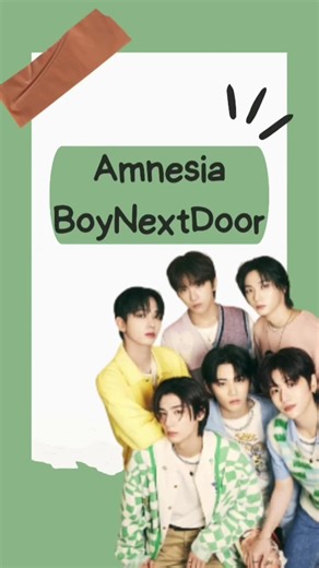 AMNESIA by BOYNEXTDOOR - Lyrics and Quotes