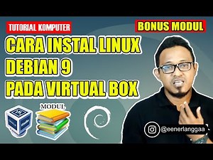 CARA INSTAL LINUX DEBIAN 9 MENGGUNAKAN VIRTUAL BOX Lengkap dengan Penjelasan