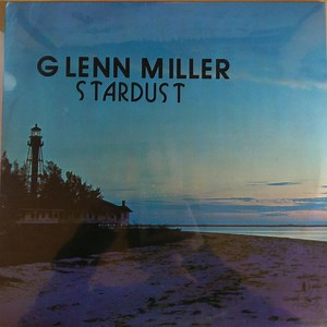 Glenn Miller - Stardust