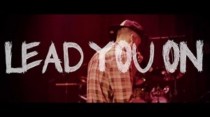mgk – Lead You On