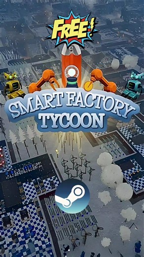 Smart Factory Tycoon is now free in Steam⛩️#gameshorts #gaming
