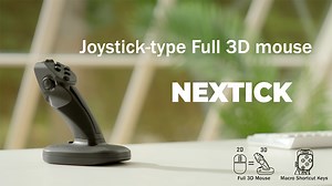Nextick: Next-generation Joystick 3D Mouse
