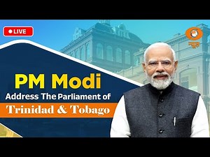 LIVE: PM Modi addresses the Parliament of Trinidad & Tobago
