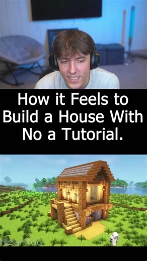 building in Minecraft with no tutorial