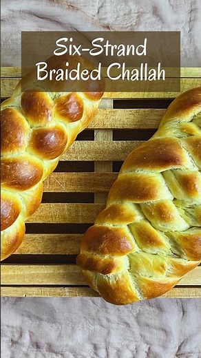 How to Shape Challah Bread