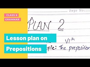 Prepositions lesson plan with TLM||English grammar lesson plan #englishlessonplan #bedlessonplan
