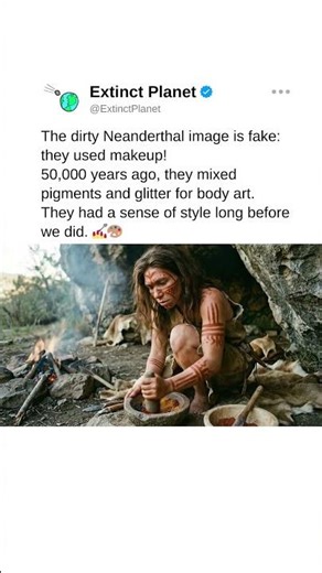 Neanderthals invented makeup! 💄💅 #prehistoric #ancient #humanevolution xyz