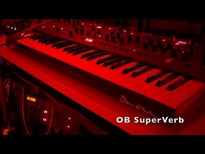 OB SuperVerb: Sequential OB-6, 2 X Alesis MIDIVERB II, Audiothingies Dr. A