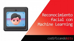 Reconocimiento Facial con Machine Learning: FaceNet y one-shot learning