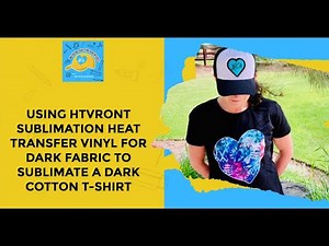 Using HTVRont Sublimation Heat Transfer Vinyl For Dark Fabric To Sublimate A Dark Cotton T-Shirt