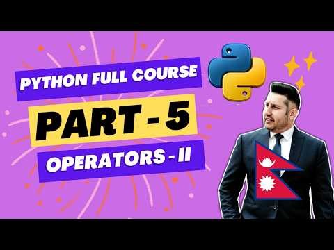 👉 Python Full Course from Beginners to Advanced Part 5 | Operators - Comparison and Logical