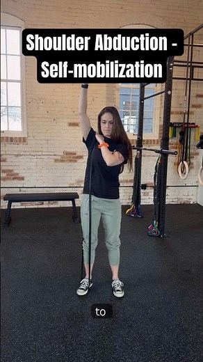 Shoulder abduction self mobilization; mobilization with movement