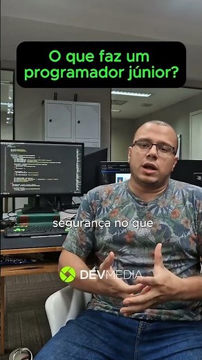 Quer saber o que faz um programador Júnior? 💻 #tecnologia #programacao #devmedia