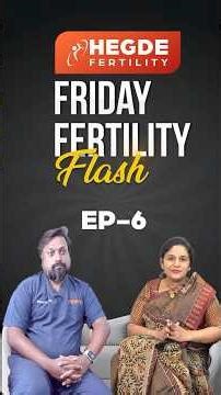 #FridayFertilityFlashShow EP6 | Day 3 Vs Day 5 Embryos: Understanding The Difference #EmbryoTransfer