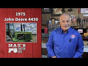 Max's Tractor Shed: 1975 John Deere 4430