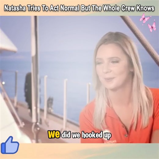 Natasha Tries To Act Normal But The Whole Crew Knows #belowdeck #yachtlife #bravotv #realitytv #crewlife | Amari Briggs