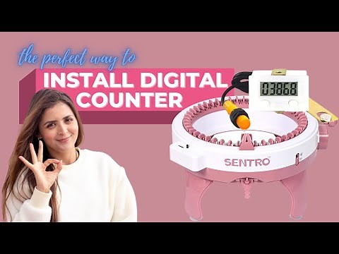 How To Install A Digital Counter In Your Knitting Machine