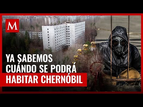 ¿Cuándo se podrá volver a vivir en Chernóbil, la ciudad del desastre nuclear?