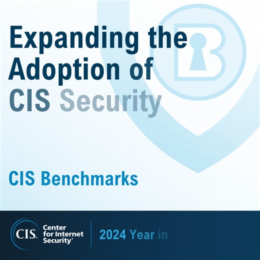 We are thrilled to share our CIS 2024 Year in Review. Our prescriptive configuration recommendations, known as the CIS Benchmarks, were downloaded over 1.3 million times in 2024! Learn more on page 14. https://bit.ly/4ib1lz5 #CISBenchmarks #cybersecurity | Center for Internet Security