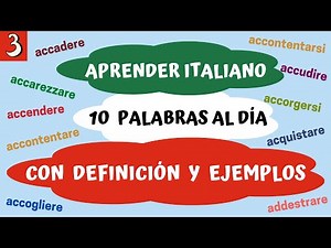 - 03 - APRENDER ITALIANO con 10 PALABRAS AL DÍA - Aprender Italiano Fácil y Rápido -