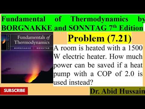 How much power can be saved for COP of 2.0? |P 7.21| Fundamental of Thermodynamics by BORGNAKKE