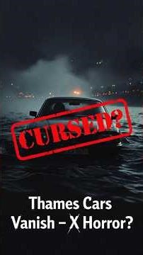 Thames Submerged Car Curse – X Threads Freak Out Over Floating Horror