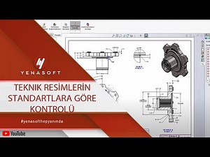 Teknik Resimlerin Standartlara Göre Kontrolü (Design Checker)