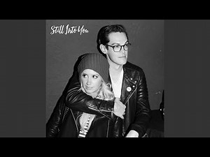 Still into You (feat. Chris French)