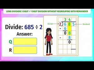 Long Division 3-Digit ÷ 1-Digit with Remainder | Grade 3 Conceptual Maths | Animated Learning