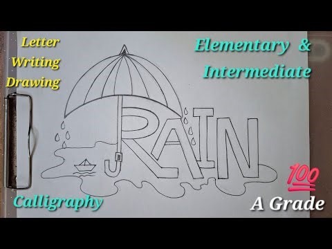 Rain Letter Writing Drawing For Elementary, Intermediate Exam | Calligraphy | Stylish Lettering |