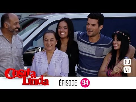 Cosita Linda - Episode 94 - Série en Français - HD
