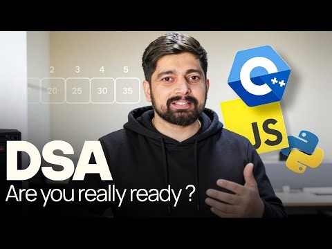 Are you really ready for DSA