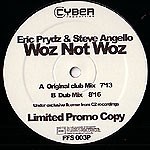 Eric Prydz & Steve Angello - Woz Not Woz