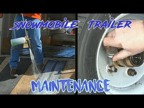 Snowmobile Trailer Maintenance Tips & Ideas