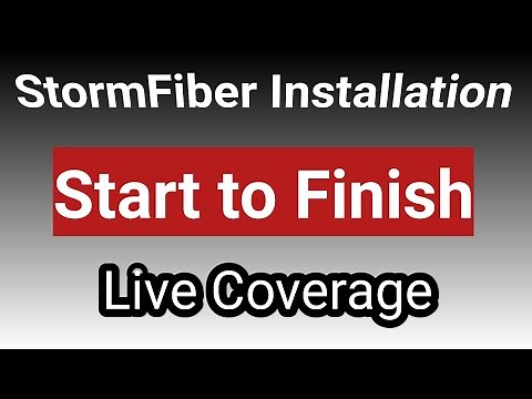 Storm Fiber Installation Process from Start to Finish ( Storm Fiber Installation Full Coverage)