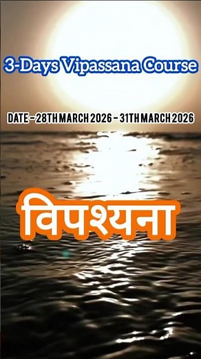 Vipassana Course Updates #2 | 3 Days Vipassana Course #vipassanameditation