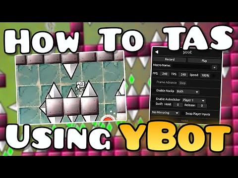 How To TAS Platformer Levels (Geometry Dash 2.2)