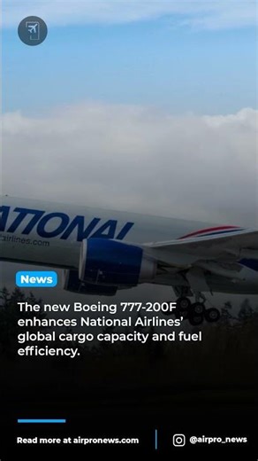National Airlines Unveils Its First Boeing 777-200F Freighter
