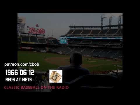 1966 06 12 Cincinnati Reds at NY Mets Classic Baseball Radio