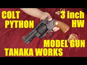 COLT PYTHON 3inch HW モデルガン / タナカ