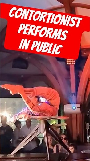 Contortionist show at bar #contortion #flexibility #dancer #contortionist #show #art #flexible
