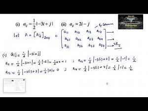 Construct a 3x4 matrix,A={aij}, whose elements are given by aij=|-3i+j|/2; (2i-j)|CBSE|12|Term|NCERT