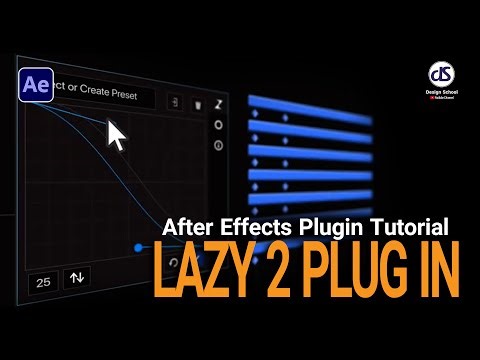 Lazy Plugin 2 For After Effects | Full Tutorial